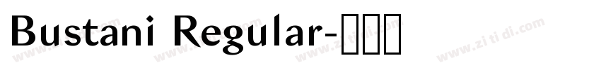 Bustani Regular字体转换